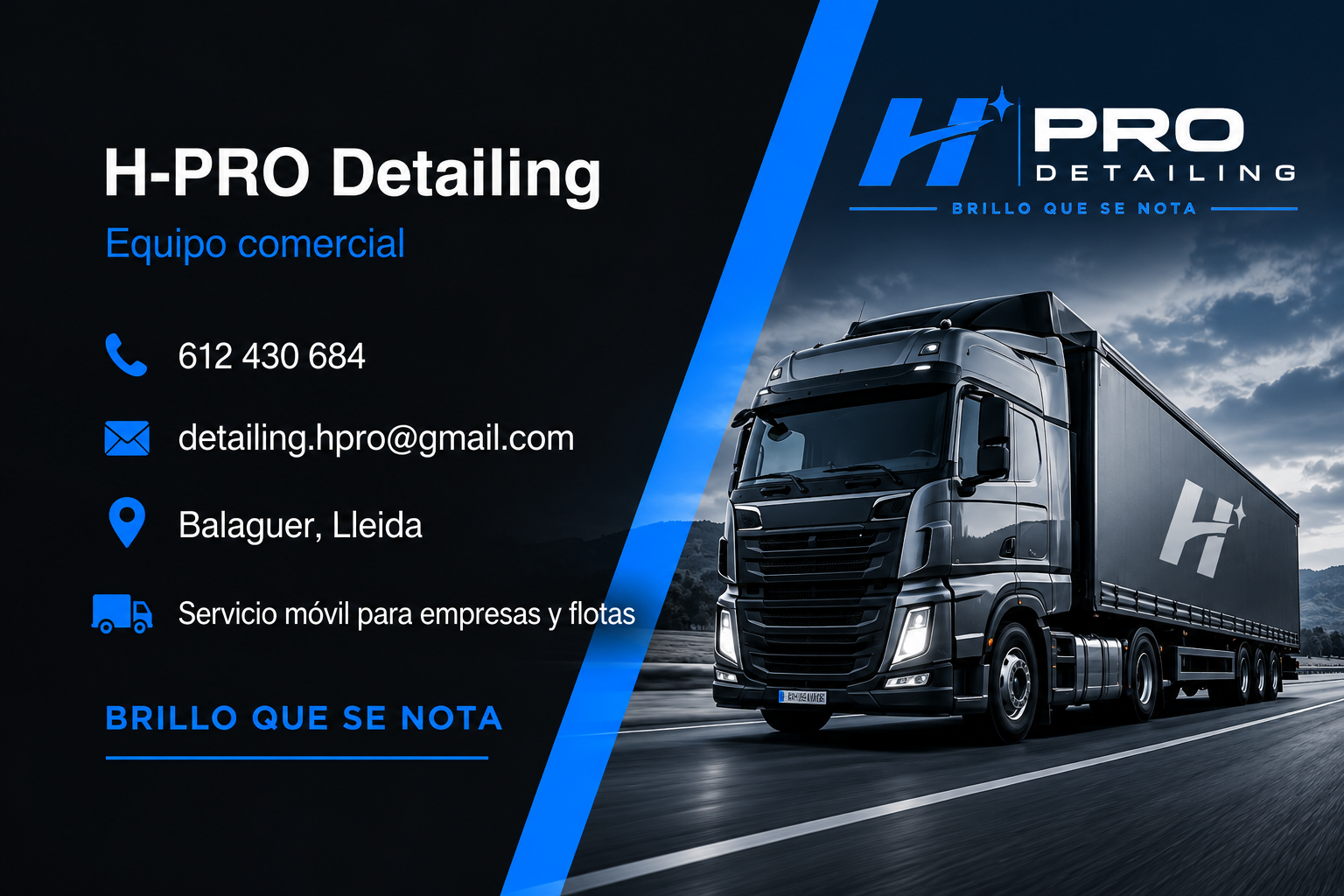 Camión con el emblema H-PRO en el remolque